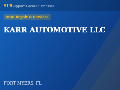 KARR AUTOMOTIVE LLC — Auto Repair & Services in FORT MYERS, FL