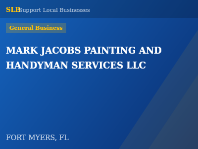 MARK JACOBS PAINTING AND HANDYMAN SERVICES LLC — General Business in FORT MYERS, FL