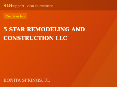 5 STAR REMODELING AND CONSTRUCTION LLC — Contractor in BONITA SPRINGS, FL