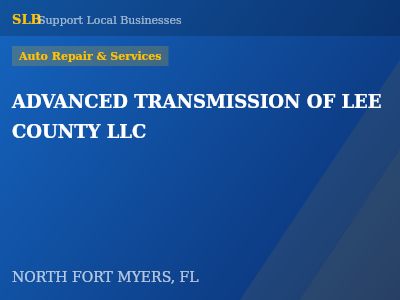 ADVANCED TRANSMISSION OF LEE COUNTY LLC — Auto Repair & Services in NORTH FORT MYERS, FL