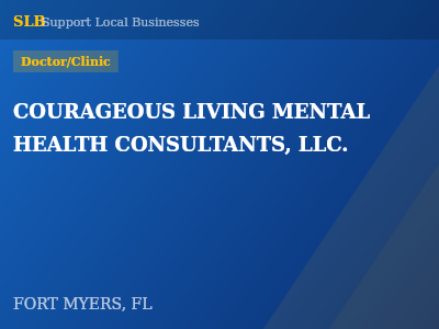 COURAGEOUS LIVING MENTAL HEALTH CONSULTANTS, LLC. — Doctor/Clinic in FORT MYERS, FL