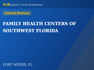 FAMILY HEALTH CENTERS OF SOUTHWEST FLORIDA — General Business in FORT MYERS, FL