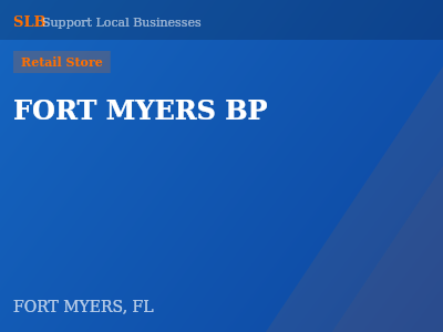 FORT MYERS BP — Retail Store in FORT MYERS, FL