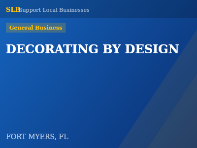 DECORATING BY DESIGN — General Business in FORT MYERS, FL
