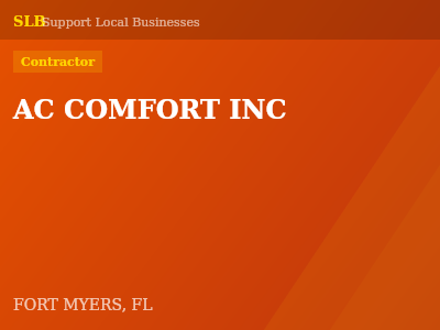 AC COMFORT INC — Contractor in FORT MYERS, FL