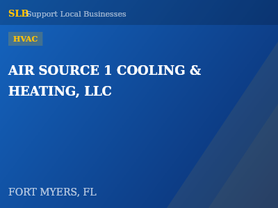 AIR SOURCE 1 COOLING & HEATING, LLC — HVAC in FORT MYERS, FL