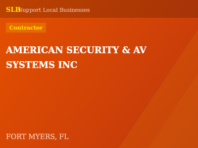 AMERICAN SECURITY & AV SYSTEMS INC — Contractor in FORT MYERS, FL