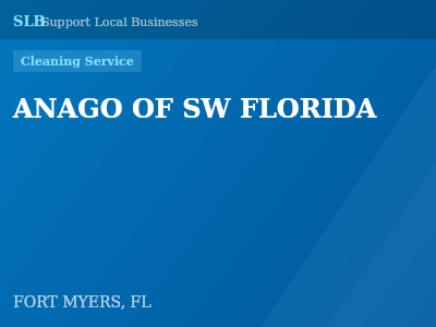 ANAGO OF SW FLORIDA — Cleaning Service in FORT MYERS, FL