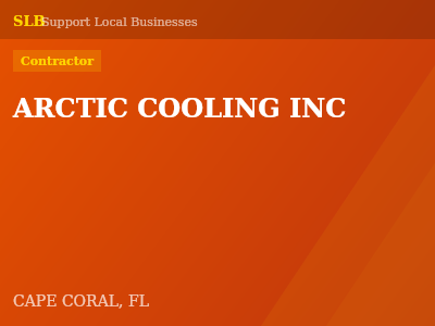 ARCTIC COOLING INC — Contractor in CAPE CORAL, FL