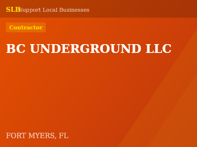 BC UNDERGROUND LLC — Contractor in FORT MYERS, FL