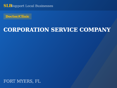 CORPORATION SERVICE COMPANY — Doctor/Clinic in FORT MYERS, FL