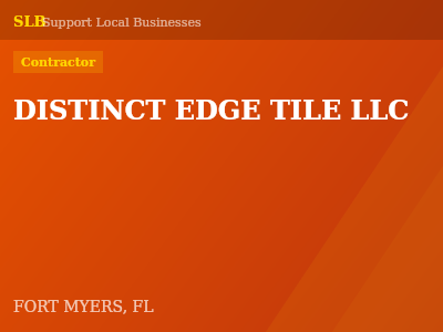 DISTINCT EDGE TILE LLC — Contractor in FORT MYERS, FL