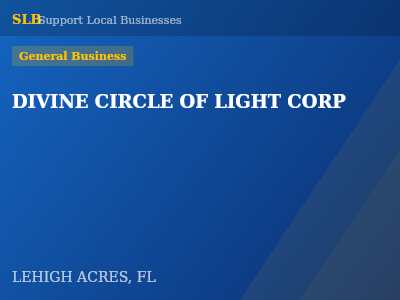DIVINE CIRCLE OF LIGHT CORP — General Business in LEHIGH ACRES, FL