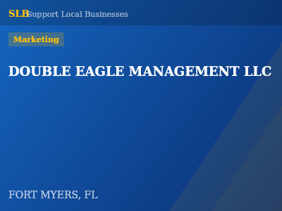 DOUBLE EAGLE MANAGEMENT LLC — Marketing in FORT MYERS, FL