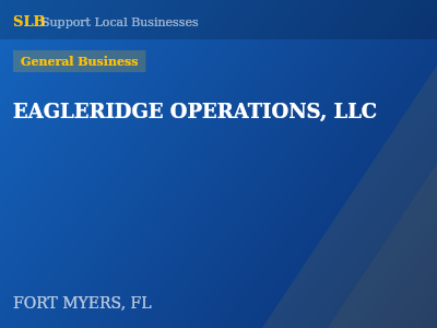 EAGLERIDGE OPERATIONS, LLC — General Business in FORT MYERS, FL