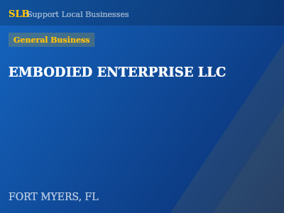 EMBODIED ENTERPRISE LLC — General Business in FORT MYERS, FL