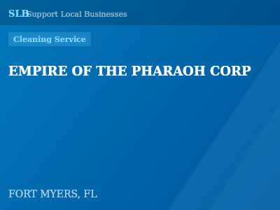 EMPIRE OF THE PHARAOH CORP — Cleaning Service in FORT MYERS, FL