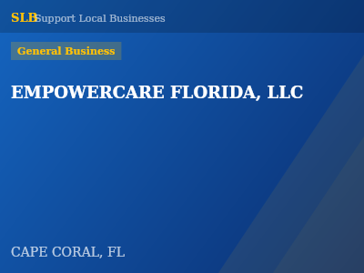 EMPOWERCARE FLORIDA, LLC — General Business in CAPE CORAL, FL