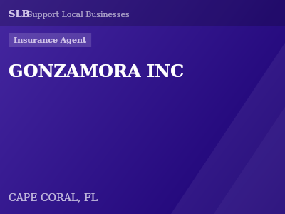 GONZAMORA INC — Insurance Agent in CAPE CORAL, FL