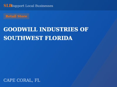 GOODWILL INDUSTRIES OF SOUTHWEST FLORIDA — Retail Store in CAPE CORAL, FL