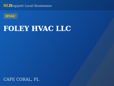 FOLEY HVAC LLC — HVAC in CAPE CORAL, FL