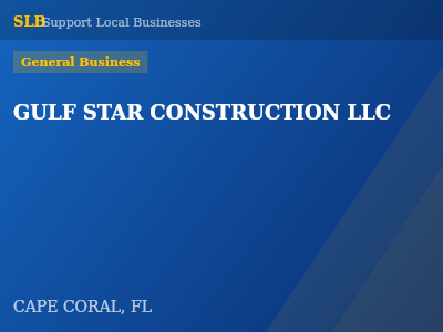 GULF STAR CONSTRUCTION LLC — General Business in CAPE CORAL, FL