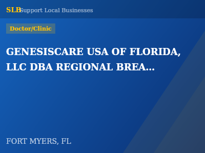 GENESISCARE USA OF FLORIDA, LLC DBA REGIONAL BREAST CARE — Doctor/Clinic in FORT MYERS, FL