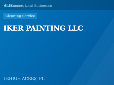 IKER PAINTING LLC — Cleaning Service in LEHIGH ACRES, FL