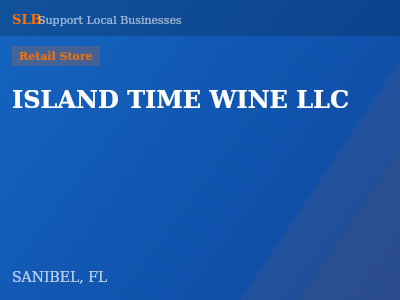 ISLAND TIME WINE LLC — Retail Store in SANIBEL, FL