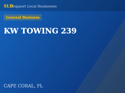 KW TOWING 239 — General Business in CAPE CORAL, FL