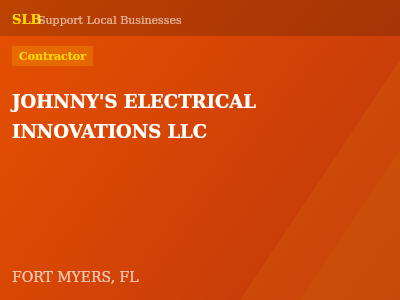 JOHNNY'S ELECTRICAL INNOVATIONS LLC — Contractor in FORT MYERS, FL