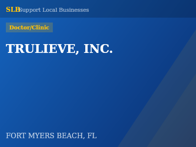 TRULIEVE, INC. — Doctor/Clinic in FORT MYERS BEACH, FL