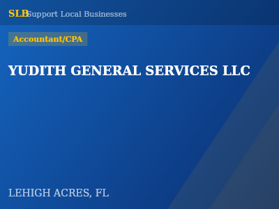 YUDITH GENERAL SERVICES LLC — Accountant/CPA in LEHIGH ACRES, FL
