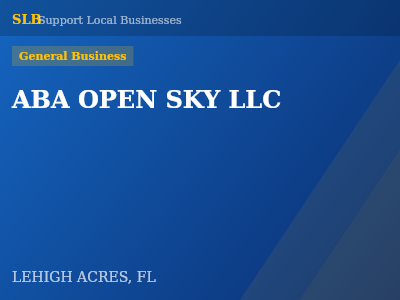 ABA OPEN SKY LLC — General Business in LEHIGH ACRES, FL