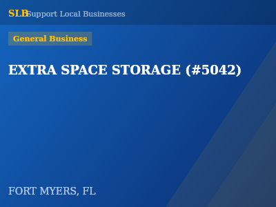EXTRA SPACE STORAGE (#5042) — General Business in FORT MYERS, FL