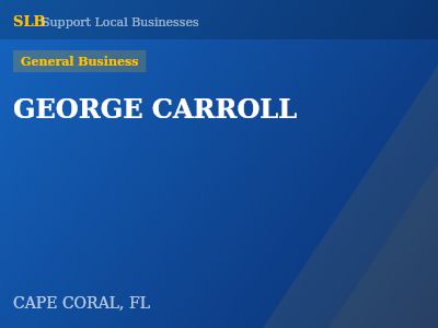 GEORGE CARROLL — General Business in CAPE CORAL, FL