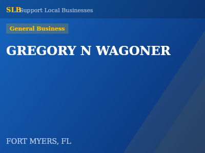 GREGORY N WAGONER — General Business in FORT MYERS, FL