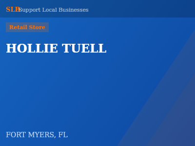 HOLLIE TUELL — Retail Store in FORT MYERS, FL