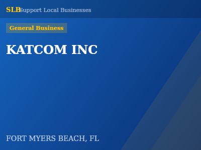 KATCOM INC — General Business in FORT MYERS BEACH, FL