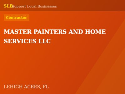 MASTER PAINTERS AND HOME SERVICES LLC — Contractor in LEHIGH ACRES, FL