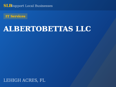 ALBERTOBETTAS LLC — IT Services in LEHIGH ACRES, FL