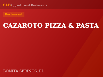 CAZAROTO PIZZA & PASTA — Restaurant in BONITA SPRINGS, FL