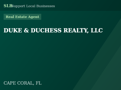 DUKE & DUCHESS REALTY, LLC — Real Estate Agent in CAPE CORAL, FL