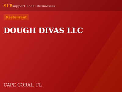 DOUGH DIVAS LLC — Restaurant in CAPE CORAL, FL