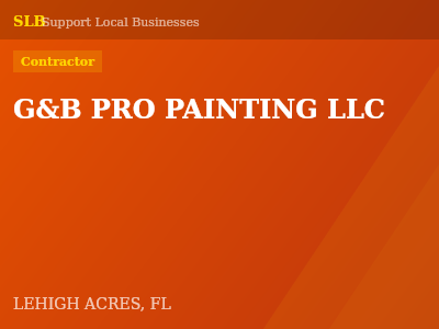 G&B PRO PAINTING LLC — Contractor in LEHIGH ACRES, FL