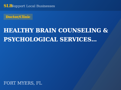 HEALTHY BRAIN COUNSELING & PSYCHOLOGICAL SERVICES, LLC — Doctor/Clinic in FORT MYERS, FL