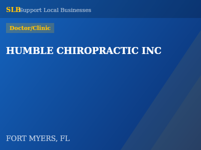 HUMBLE CHIROPRACTIC INC — Doctor/Clinic in FORT MYERS, FL