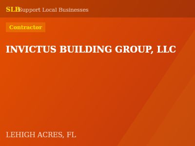 INVICTUS BUILDING GROUP, LLC — Contractor in LEHIGH ACRES, FL
