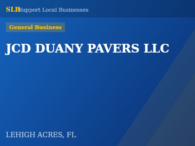 JCD DUANY PAVERS LLC — General Business in LEHIGH ACRES, FL