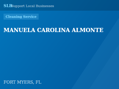MANUELA CAROLINA ALMONTE — Cleaning Service in FORT MYERS, FL
